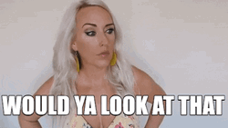 Would You Look At That Saucy Blonde GIF