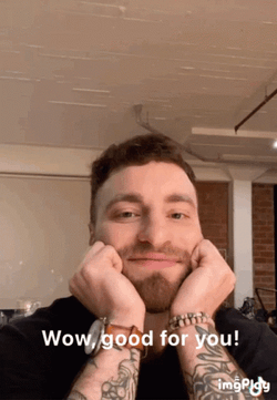 Wow Good For You Gay GIF