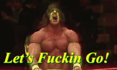 Wrestler Lets Fuckin Go GIF