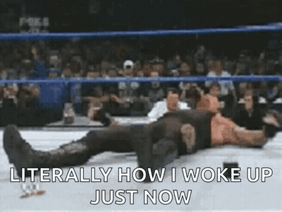 Wrestler Lying on Ring Saying How I Woke Up
