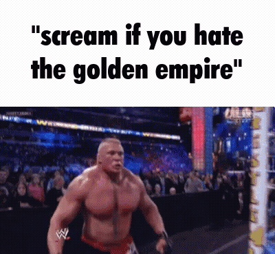 Wrestler Scream If You Hate The Golden Empire GIF