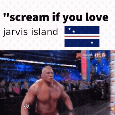 Wrestler Scream If You Love Jarvis Island GIF