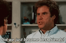 Yaas Did We Just Become Bestfriends GIF
