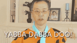 Yabba Dabba Doo Papa Jumba Asian Dad GIF