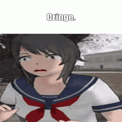 Yandere Simulator Ayano Aishi Cringe Meme GIF