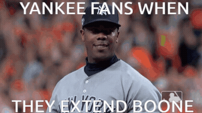 Yankee Fans When They Extend Boone Is Written On A Baseball Player GIF