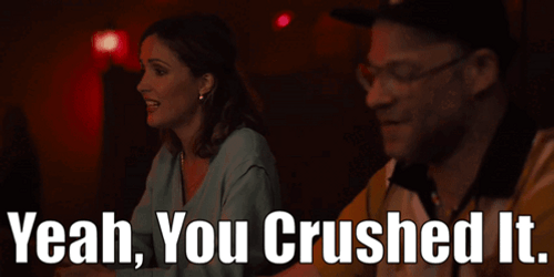 Yeah You Crushed It  GIF