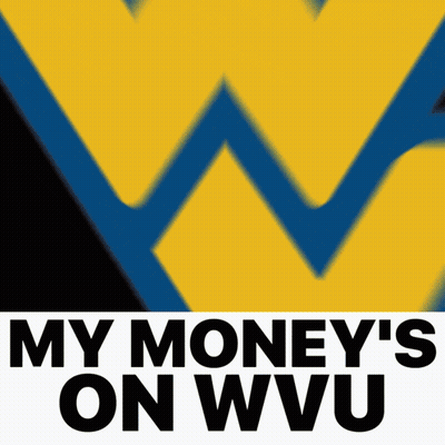 Yellow And Blue Logo Saying My Money's On WVU GIF
