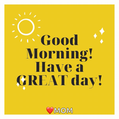 Yellow Background Good Morning Have A Great Day GIF