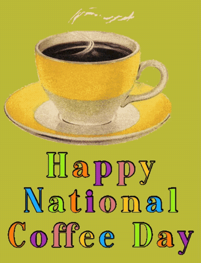 Yellow Coffee Cup Saying Happy National Coffee Day GIF