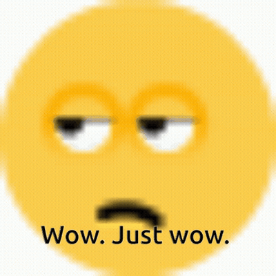 Yellow Smiley Saying Wow Just Wow