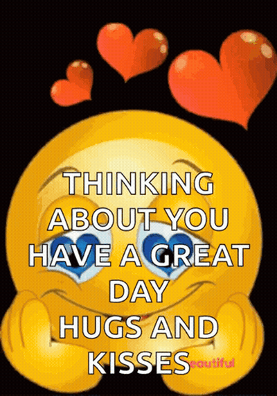 Yellow Smiley With Red Hearts Thinking About You Have A Great Day Hugs And Kisses GIF