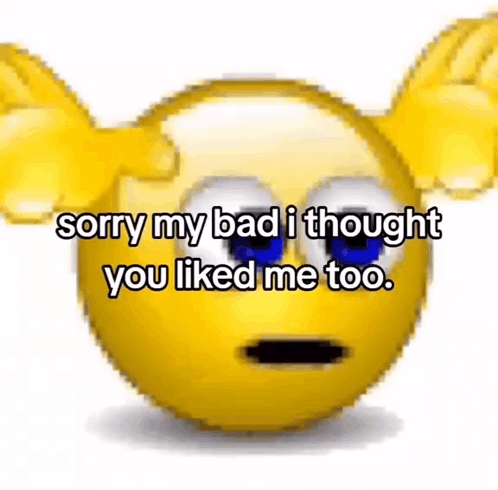 Yellow Smiley With Wings Sorry My Bad I Thought You Liked Me Too GIF