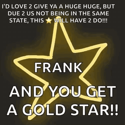 Yellow Star Frank You Get Gold Star GIF