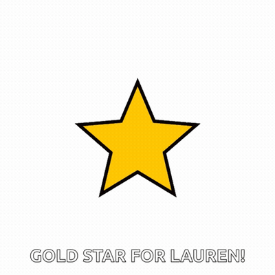 Yellow Star Saying Gold Star For Lauren GIF