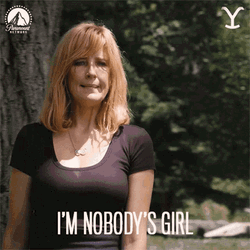 Yellowstone Beth Dutton I'm Nobody's Girl