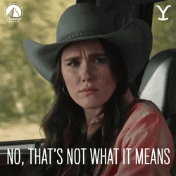 Yellowstone Hassie Harrison Not What It Means GIF