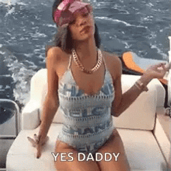 Yes Daddy Rihanna GIF