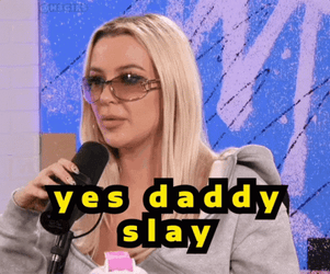 Yes Daddy Slay GIF