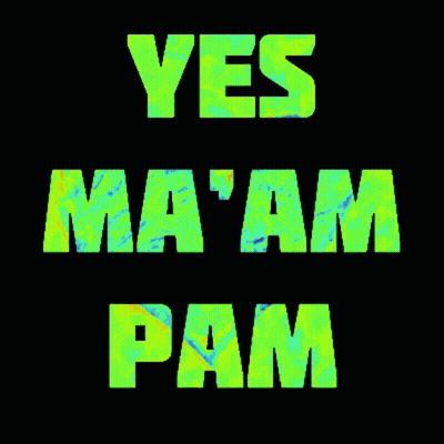 Yes Ma'am Pam Text GIF