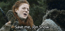 Ygritte Save Me Jon Snow GOT GIF