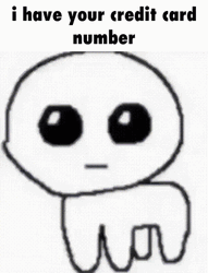Yippee Creature Have Your Credit Card Number GIF