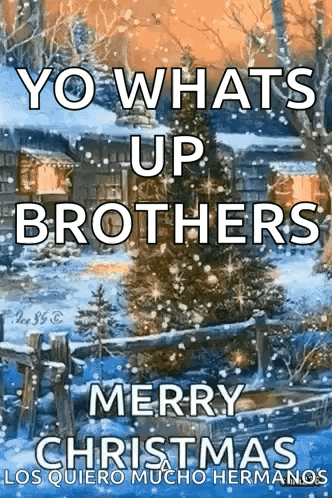 Yo Whats Up Brothers Merry Christmas In Spanish GIF