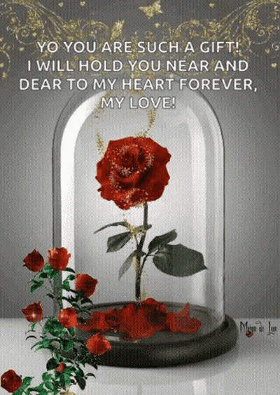 Yo You Are Such A Gift I Will Hold You Near And Dear To My Heart Forever , My Love GIF