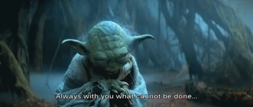 Yoda Always With You What Cannot Be Done GIF