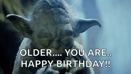 Yoda Smoking Cigarette Saying Older You Are Happy Birthday GIF