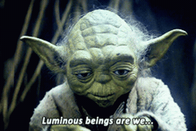 Yoda Luminous Beings Are We Star Wars GIF