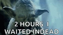 Yoda Waiting Two Hours Later GIF