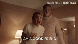 You Are A Bad Besties GIF