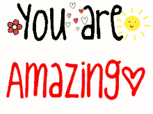 You Are Amazing Colorful Affirmative Words GIF