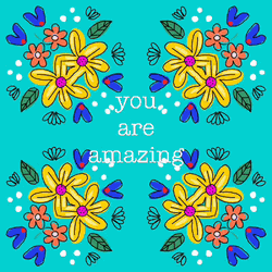 You Are Amazing Flowers Kaleidoscope GIF