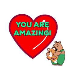 You Are Amazing Heart And Cuddly Bear Animation GIF