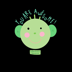You Are Awesome Graceless Doodles GIF