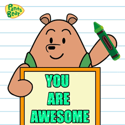 You Are Awesome Pants Bear Draw GIF