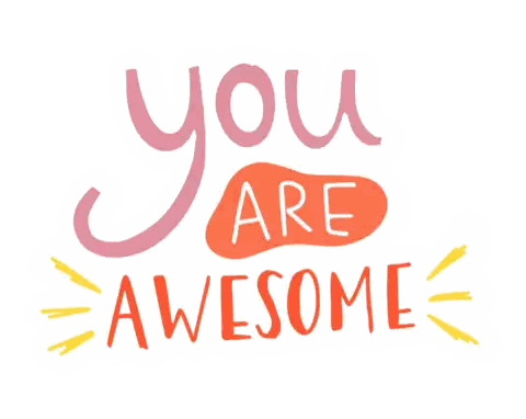 You Are Awesome Poster Sticker