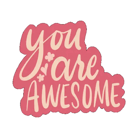 You Are Awesome Sticker