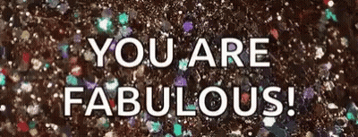 You Are Fabulous Sign On Colorful Background GIF