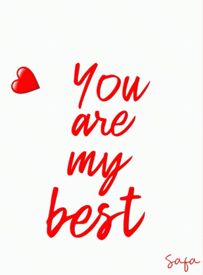 You Are My Best Poster GIF