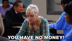 You Are Poor You Have No Money GIF