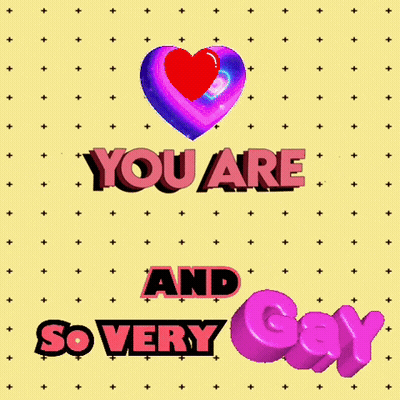 You Are The Bestie And So Very Gay GIF
