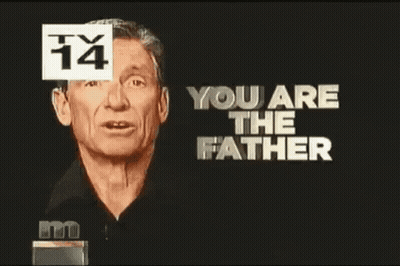 You Are The Father GIF