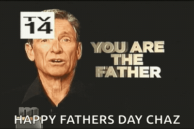You Are The Father GIF
