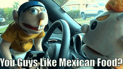 You Boys Like Mexico Puppets GIF