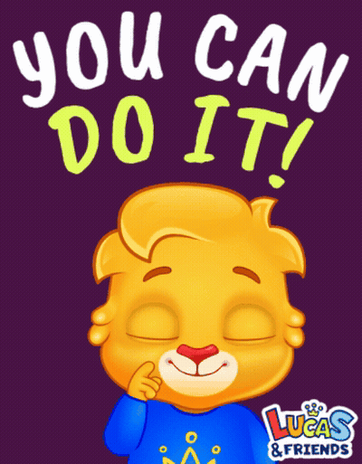 You Can Do It Poster With Lucas And Friends GIF
