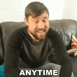 You Can Talk To Me Anytime You Want GIF