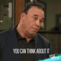 You Can Think About It GIF